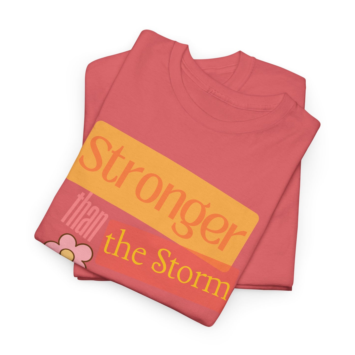 'Stronger Than the Storm' Design