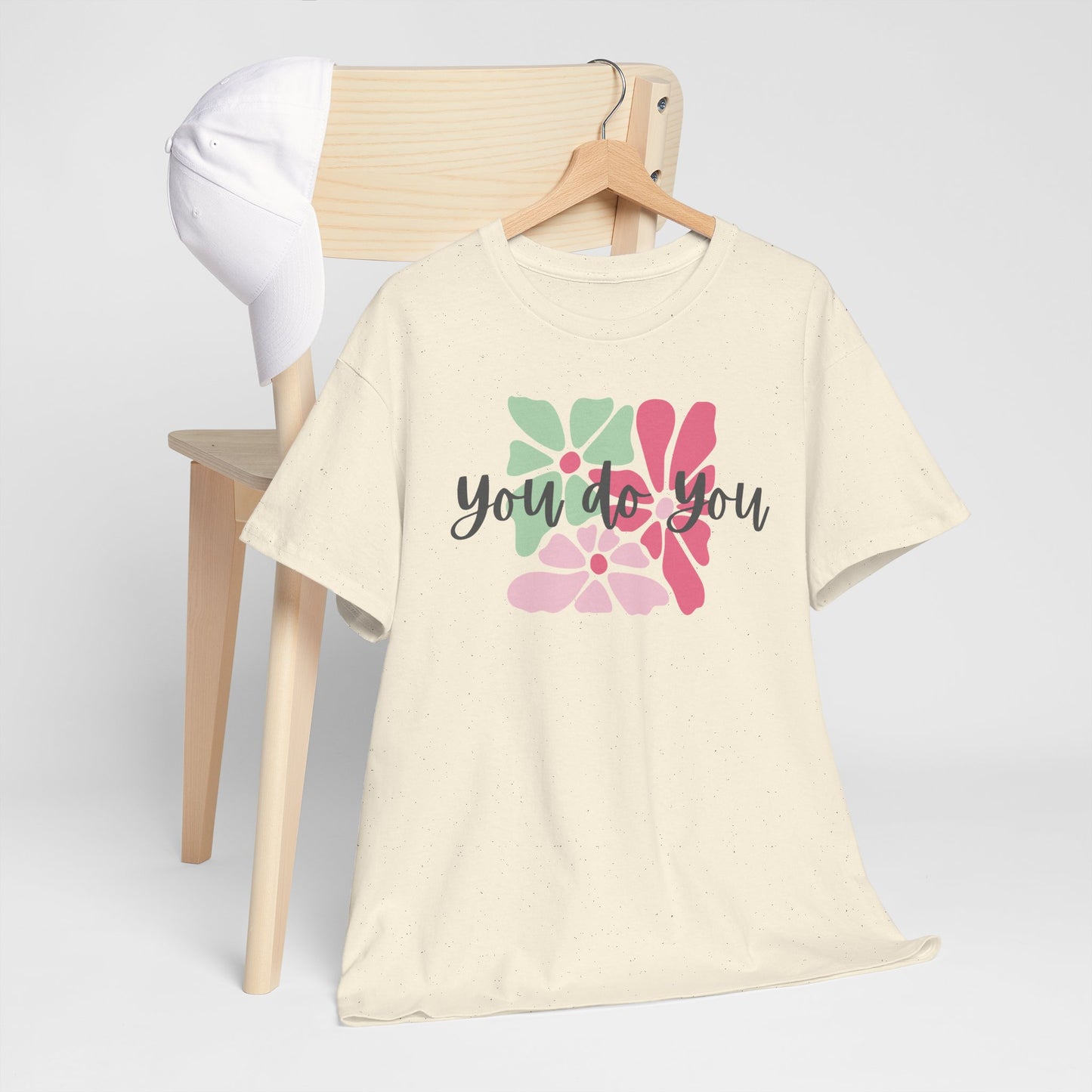 'You Do You' Design