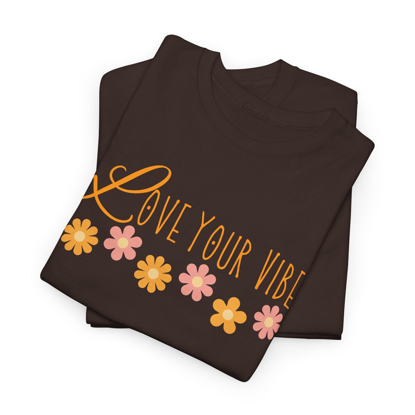 'Love Your Vibe' Design