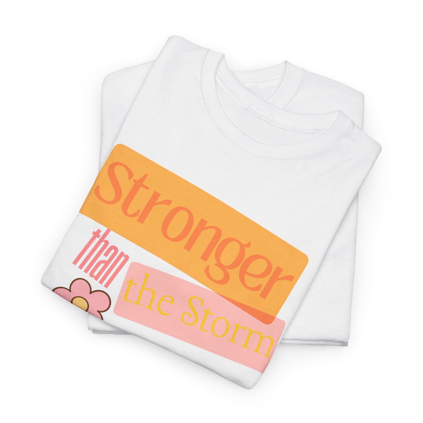 'Stronger Than the Storm' Design