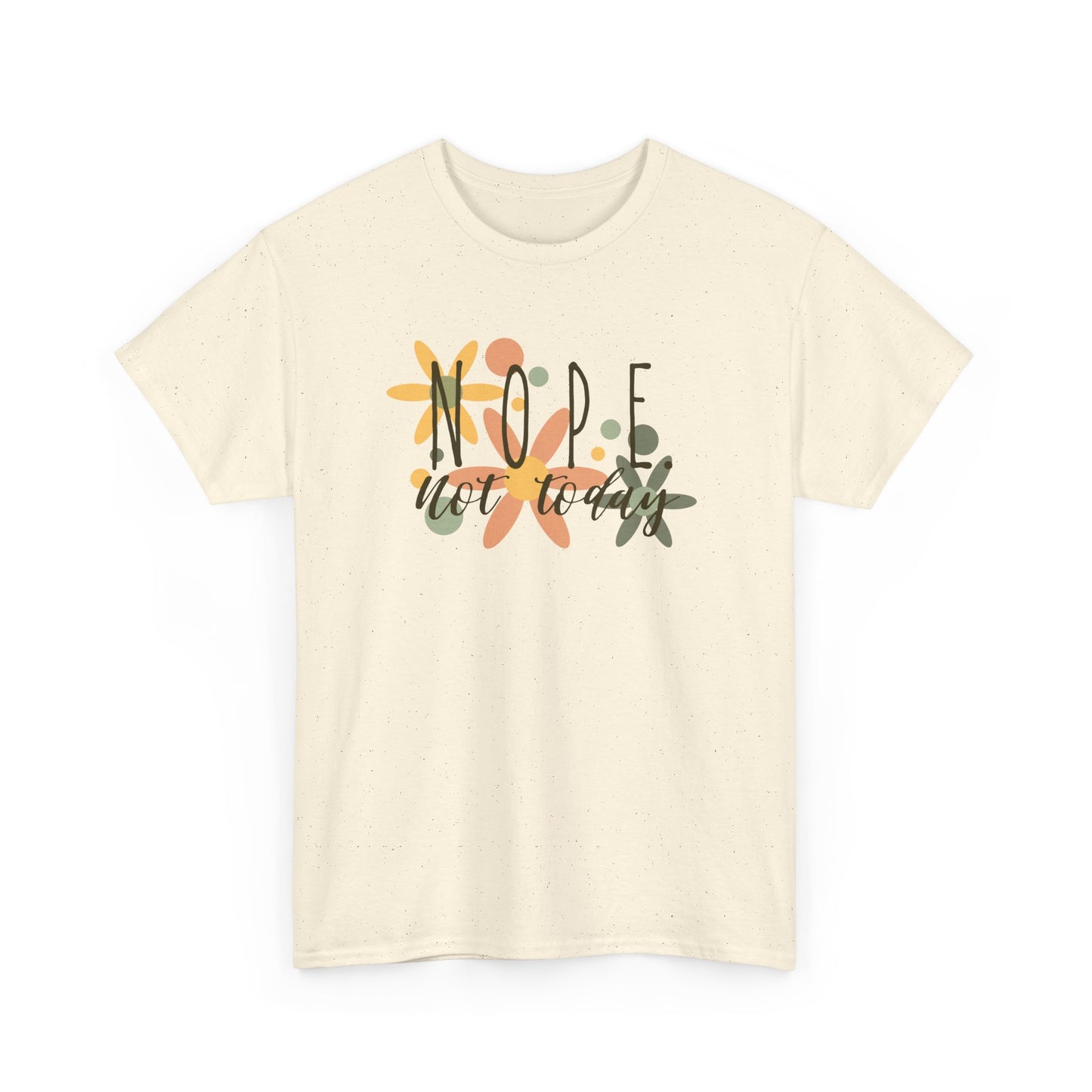 'NOPE. not today', Design