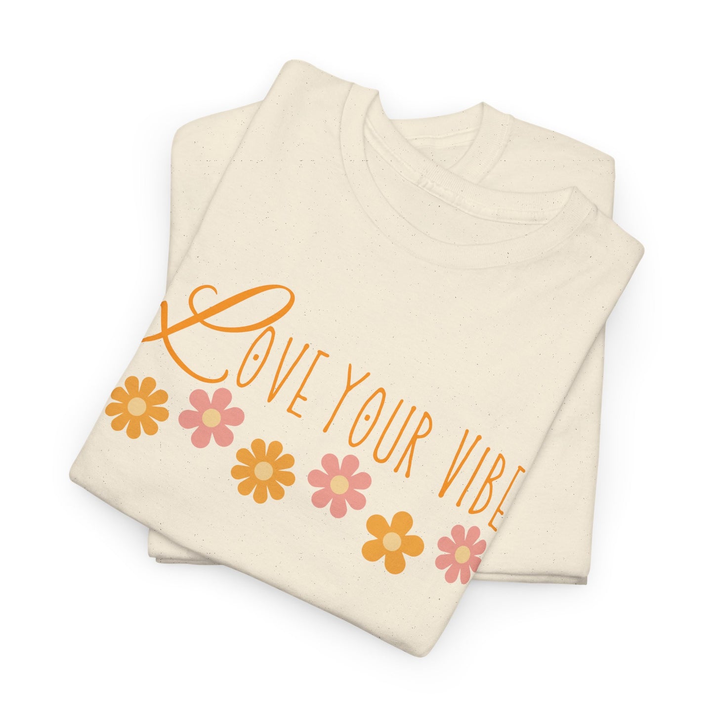 'Love Your Vibe' Design