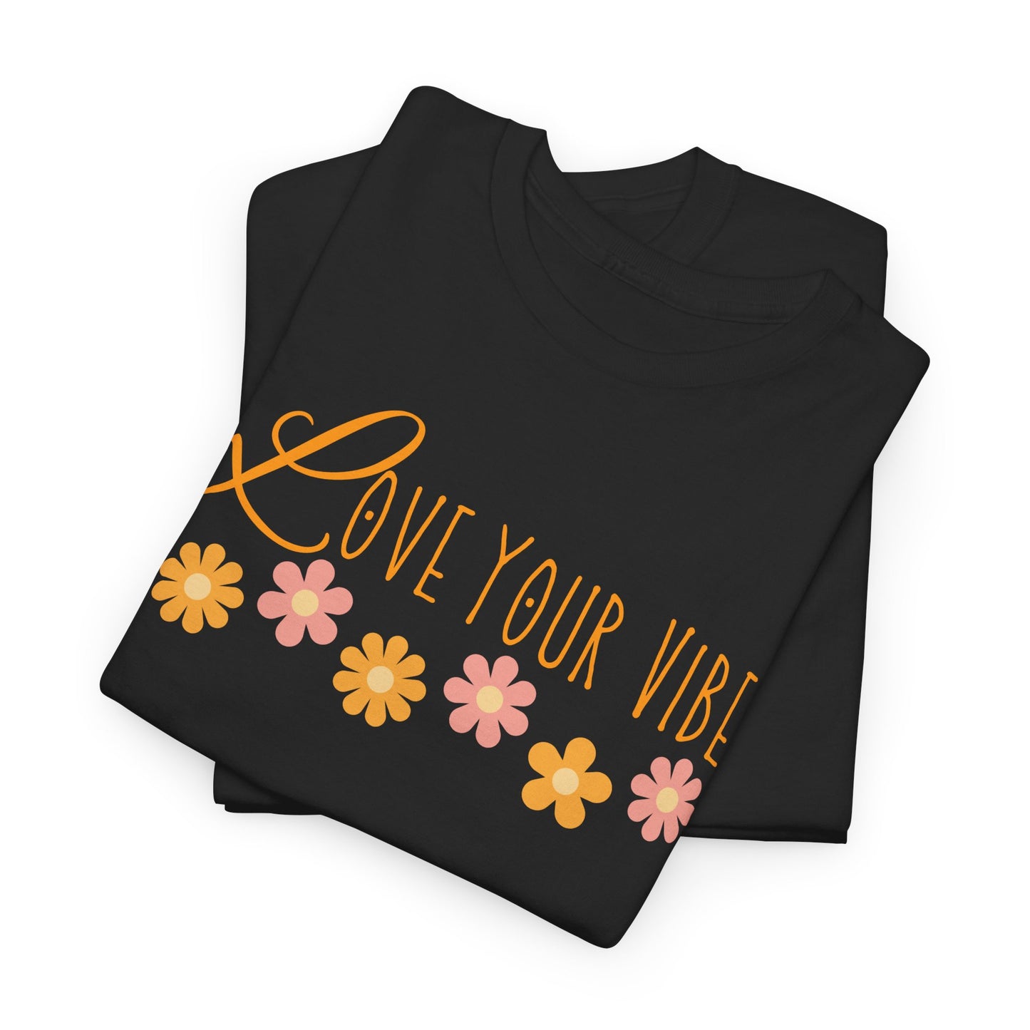 'Love Your Vibe' Design