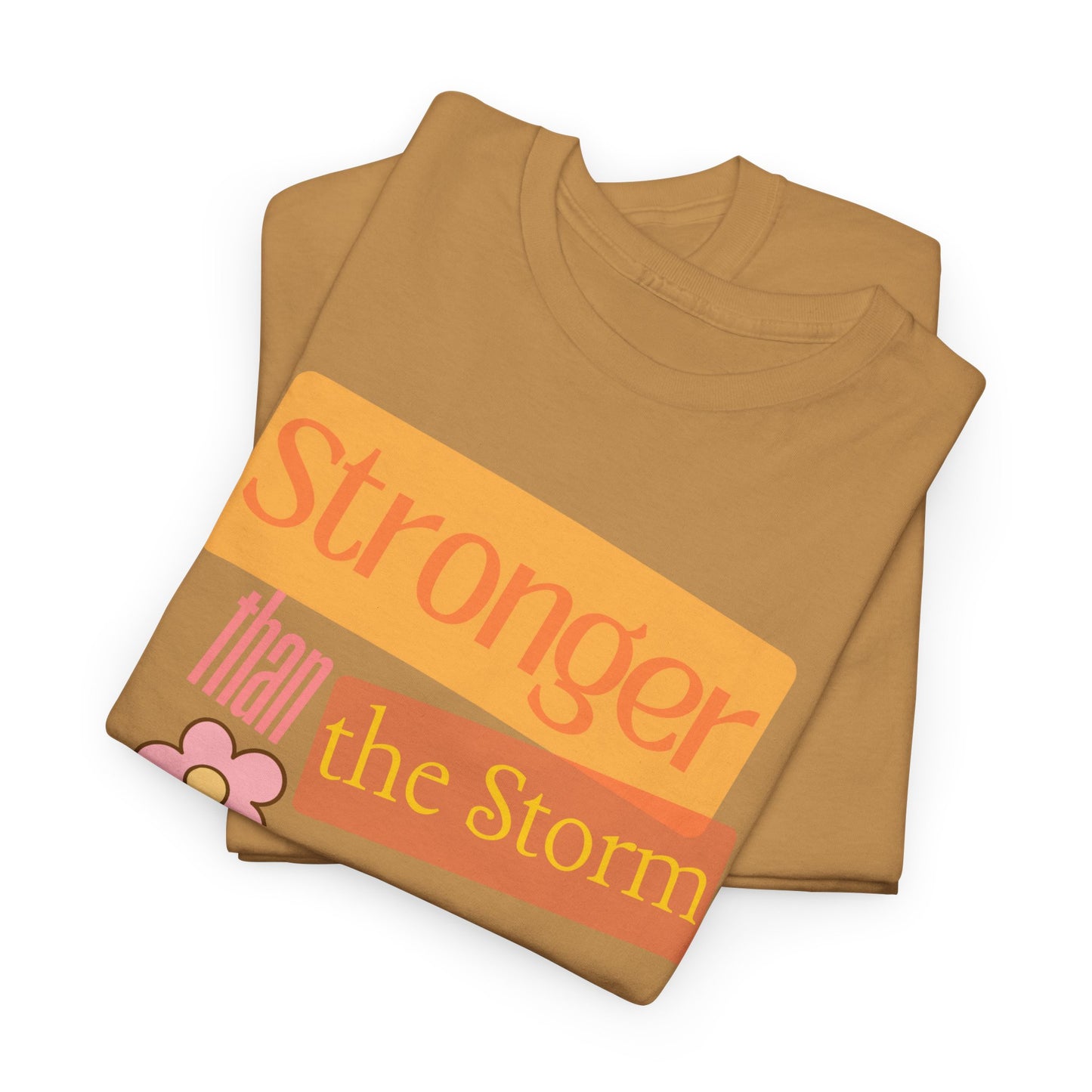 'Stronger Than the Storm' Design