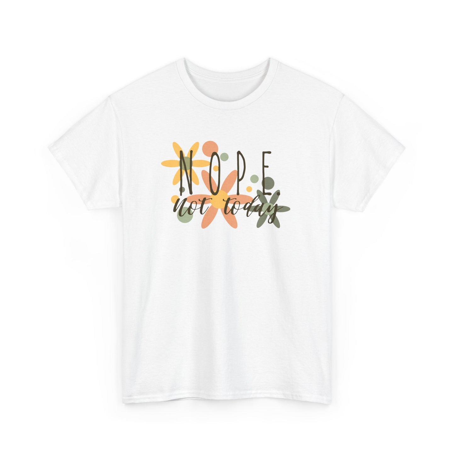 'NOPE. not today', Design