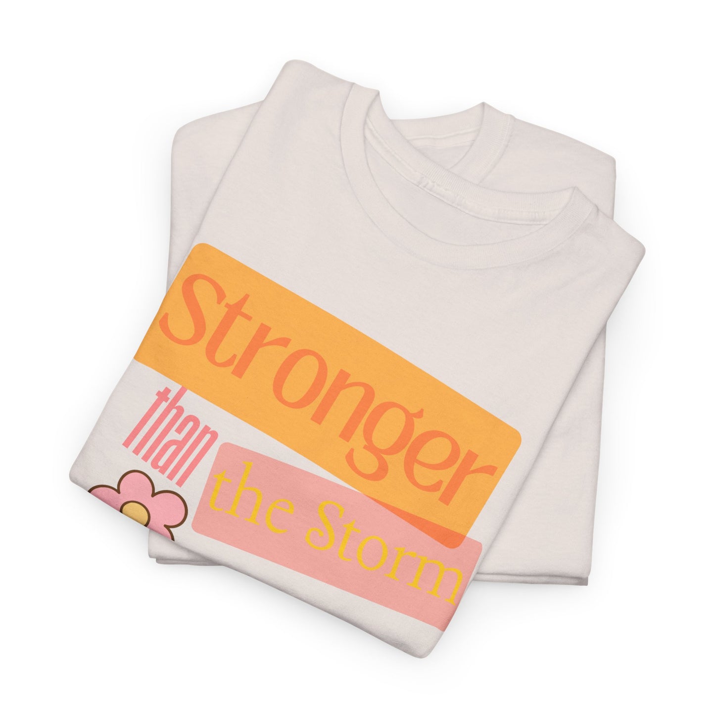 'Stronger Than the Storm' Design