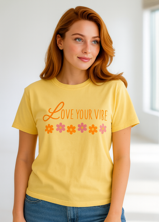 'Love Your Vibe' Design