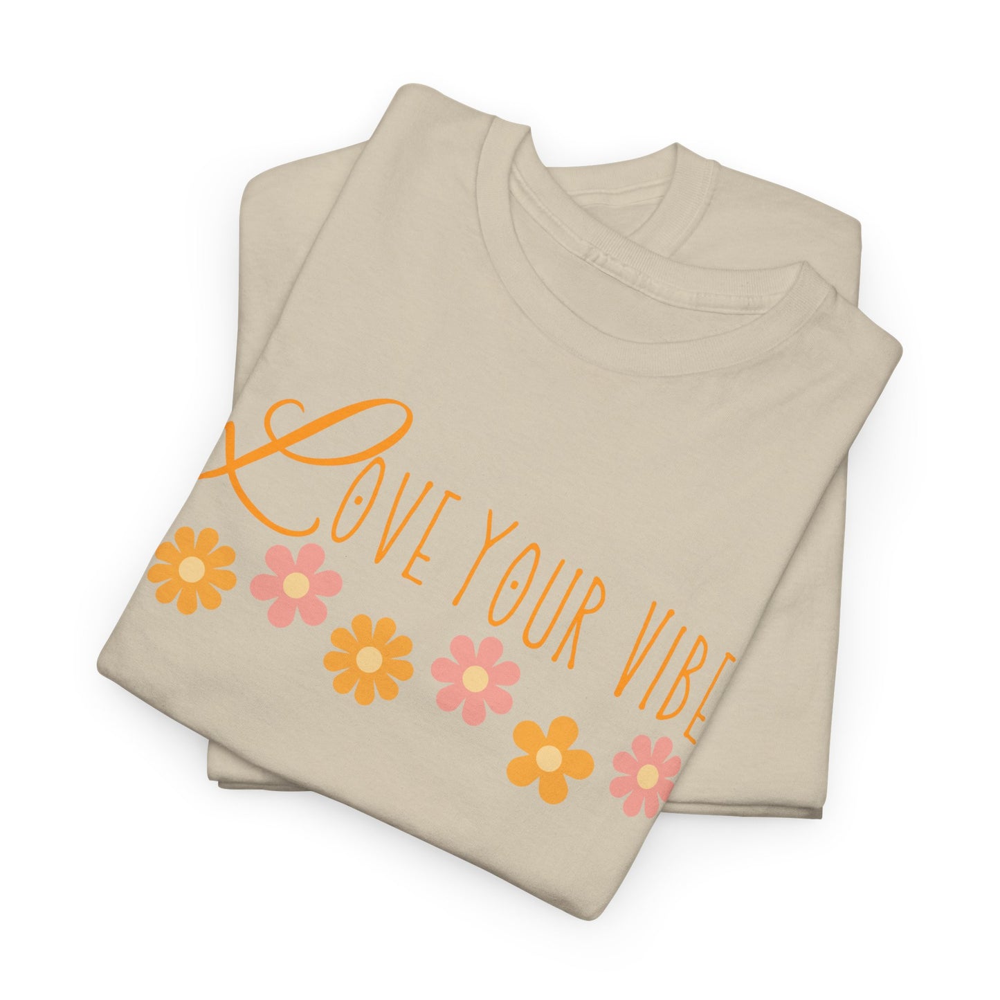 'Love Your Vibe' Design
